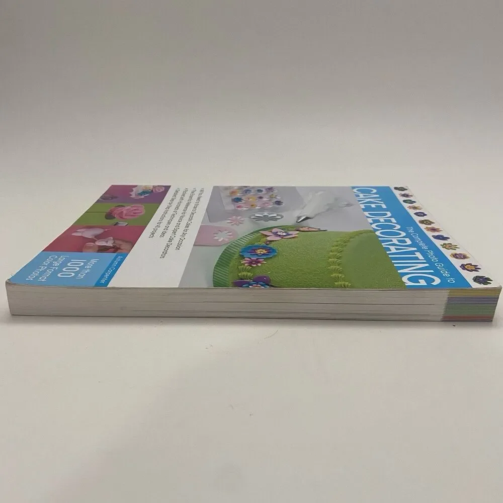 The Complete Photo Guide to Cake Decorating by Autumn Carpenter (2012)